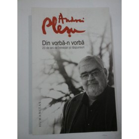 DIN  VORBA - N  VORBA  -  ANDREI  PLESU